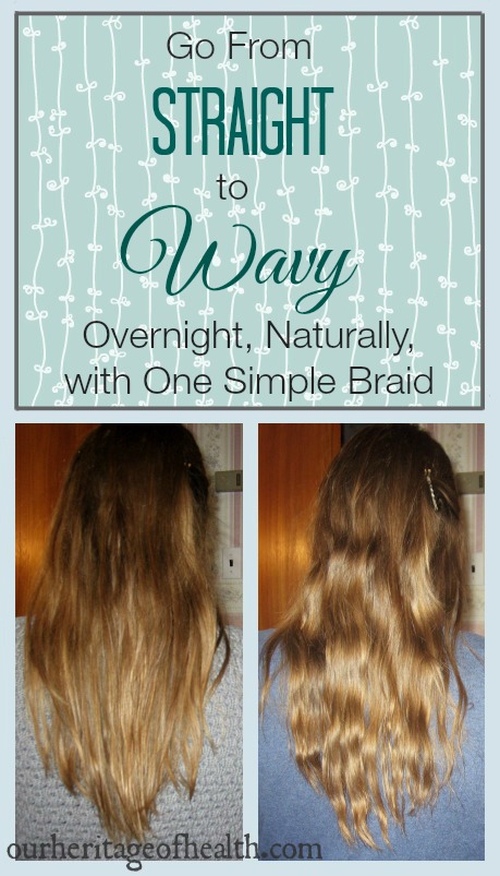 How to Braid Your Hair for Simple, Natural Waves Overnight - Our Heritage  of Health