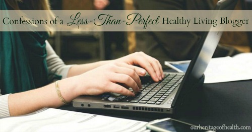 Confessions of a less-than-perfect healthy living blogger