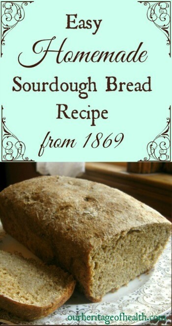 This is the easiest homemade sourdough bread recipe I've tried - just mix the ingredients together, let them rise, and you're ready to bake! | ourheritageofhealth.com