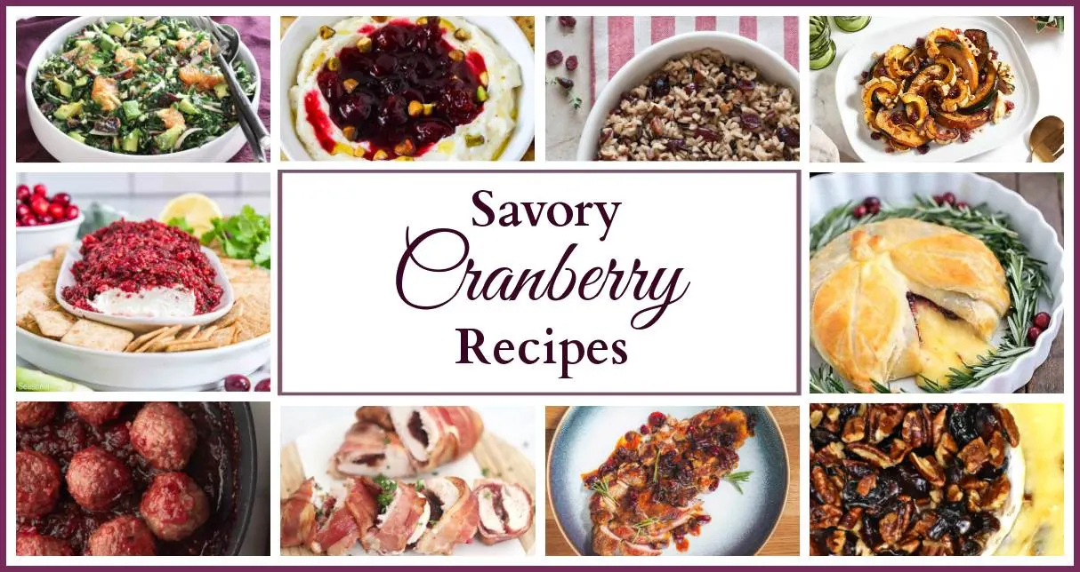 A collage of 10 different recipes featuring cranberries with text that says 